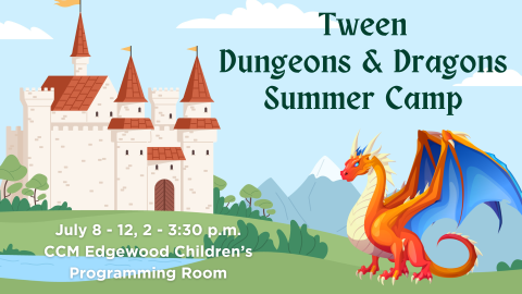 Tween Dungeons and Dragons Summer Camp