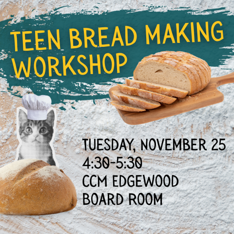 Teen Bread Making Workshop