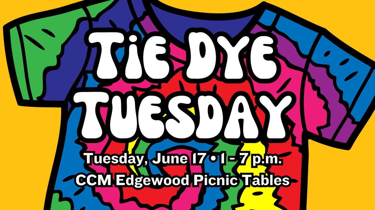 Tie Dye Tuesday text over image of dyed shirt: Tuesday June 17 1-7 PM CCM Edgewood Picnic Tables